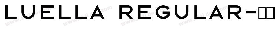 LUELLA Regular字体转换